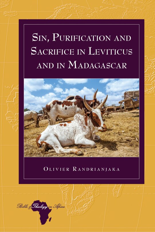 Couverture_Sin, Purification and Sacrifice in Leviticus and in Madagascar