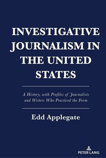 Couverture_Investigative Journalism in the United States