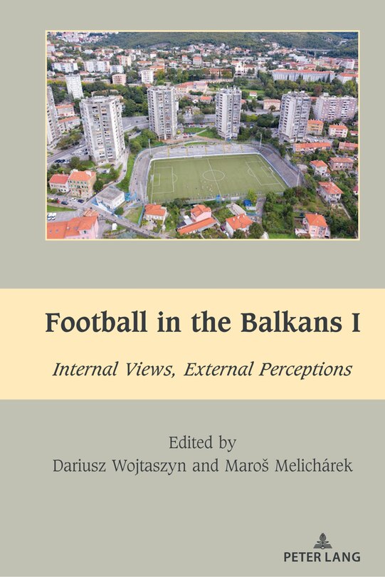 Front cover_Football in the Balkans I