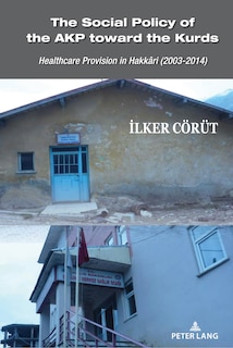 Couverture_The Social Policy of the AKP toward the Kurds