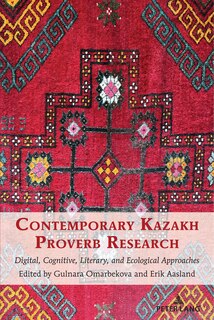 Couverture_Contemporary Kazakh Proverb Research