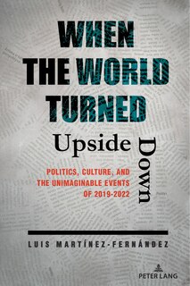 Front cover_When the World Turned Upside Down
