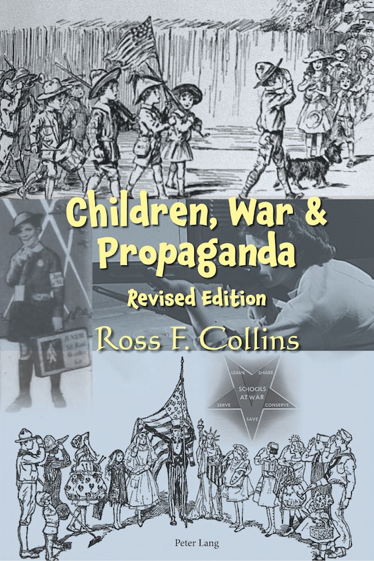 Front cover_Children, War and Propaganda, Revised Edition