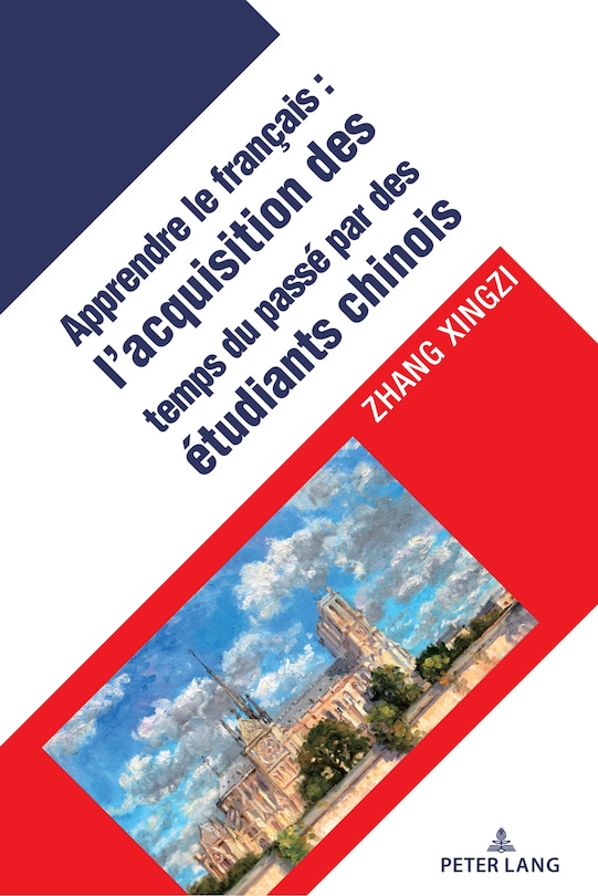 Couverture_L'acquisition des temps verbaux du pass� chez les apprenants chinois du fran�ais langue �trang�re