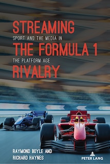 Front cover_Streaming the Formula 1 Rivalry