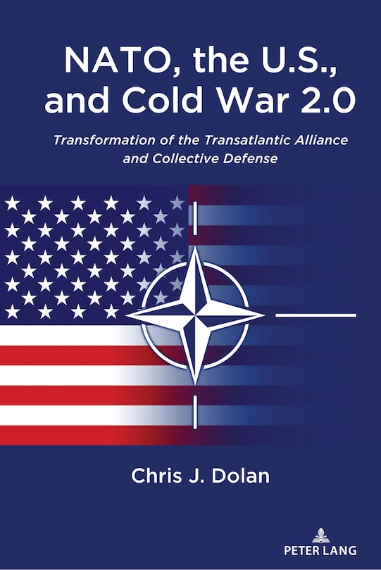 Front cover_NATO, the U.S., and Cold War 2.0