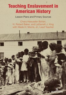 Front cover_Teaching Enslavement in American History