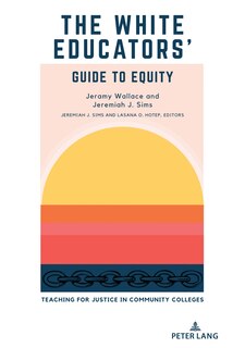 Front cover_The White Educators' Guide to Equity
