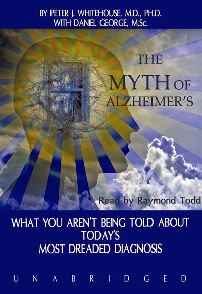 Front cover_The Myth of Alzheimer’s