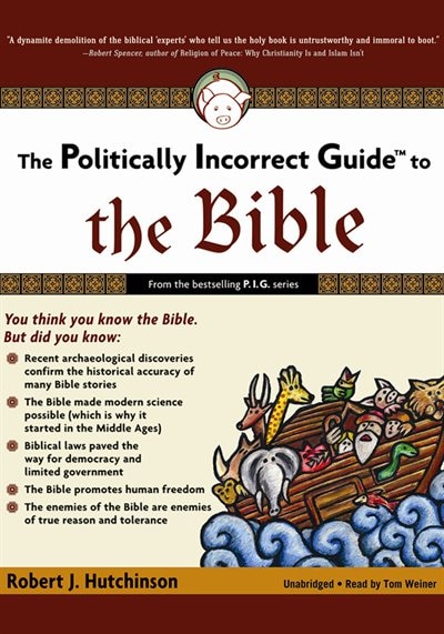 Front cover_The Politically Incorrect Guide To The Bible