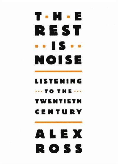Front cover_The Rest Is Noise