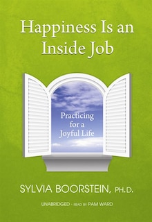 Front cover_Happiness Is an Inside Job