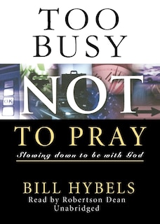Front cover_Too Busy Not to Pray