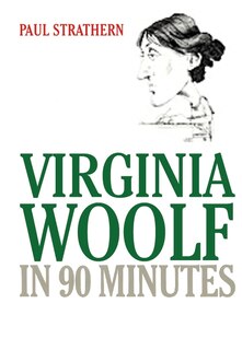 Front cover_Virginia Woolf in 90 Minutes
