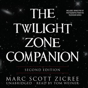 The Twilight Zone Companion, Second Edition