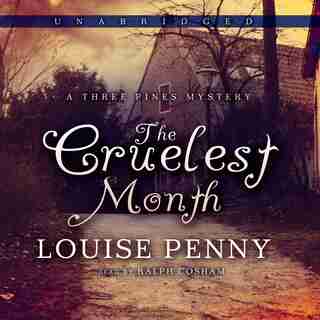 The Cruelest Month by Louise Penny