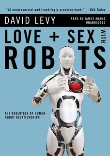 Front cover_Love and Sex with Robots