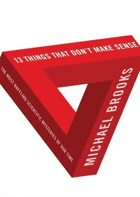 Front cover_13 Things That Don’t Make Sense