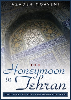 Front cover_Honeymoon in Tehran