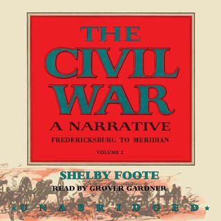 Front cover_The Civil War: A Narrative, Vol. 2