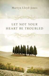 Couverture_Let Not Your Heart Be Troubled