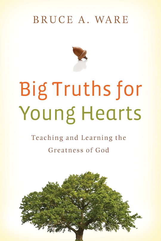 Front cover_Big Truths for Young Hearts