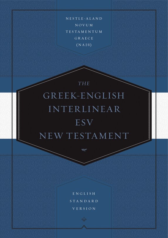 Front cover_Greek-English Interlinear ESV New Testament