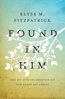 Front cover_Found in Him