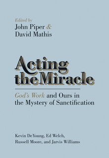 Front cover_Acting the Miracle