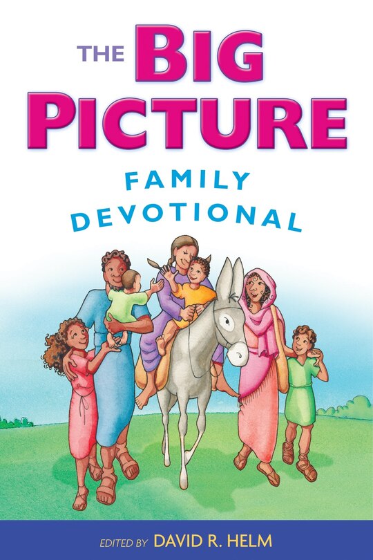 Front cover_The Big Picture Family Devotional