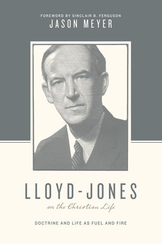 Couverture_Lloyd-Jones on the Christian Life