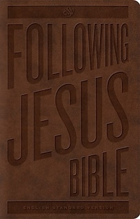 Couverture_Esv Following Jesus Bible (trutone, Brown)