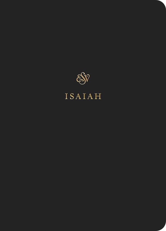 ESV Scripture Journal: Isaiah