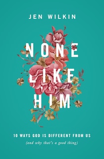 Front cover_None Like Him