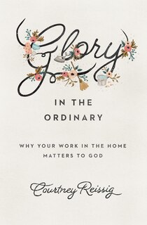 Front cover_Glory In The Ordinary