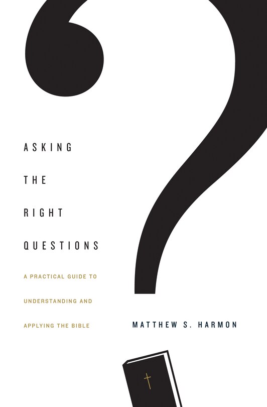 Front cover_Asking The Right Questions