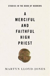 Couverture_A Merciful And Faithful High Priest