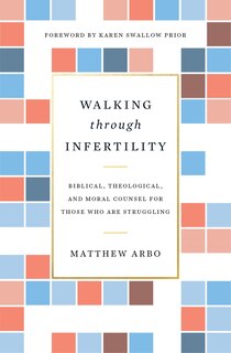 Front cover_Walking Through Infertility