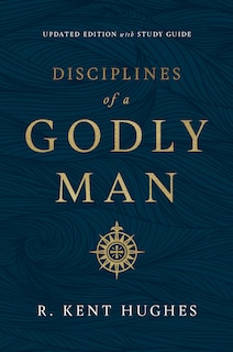 Couverture_Disciplines of a Godly Man (Updated Edition)
