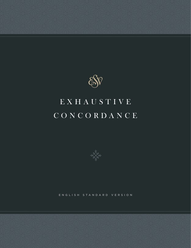 Front cover_ESV Exhaustive Concordance (Hardcover)
