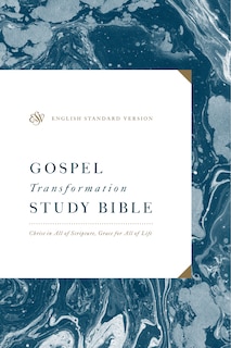 Front cover_ESV Gospel Transformation Study Bible