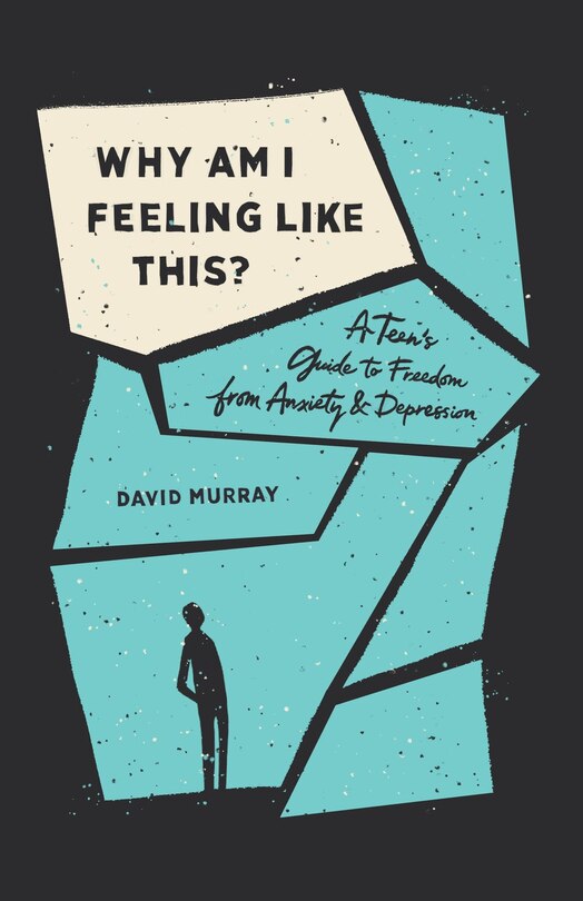 Front cover_Why Am I Feeling Like This?