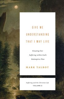 Couverture_Give Me Understanding That I May Live