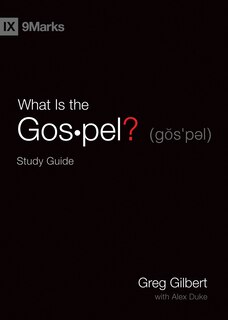 Front cover_What Is The Gospel? Study Guide