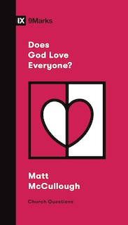 Front cover_Does God Love Everyone?