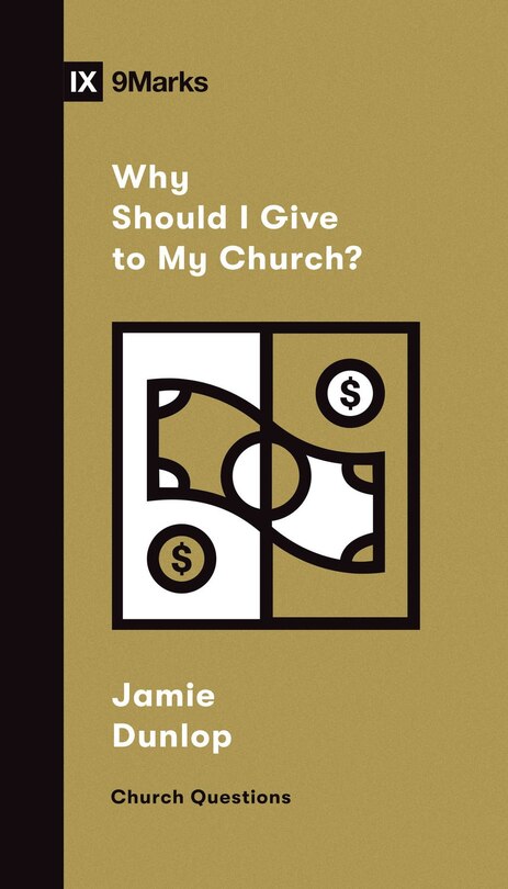 Front cover_Why Should I Give To My Church?