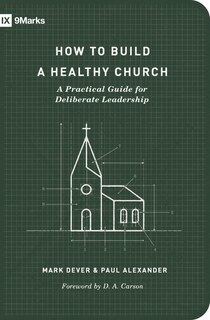 Couverture_How to Build a Healthy Church