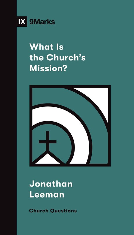 Couverture_What Is the Church's Mission?