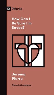 Couverture_How Can I Be Sure I'm Saved?