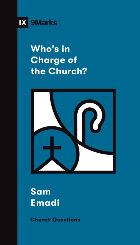 Front cover_Who's in Charge of the Church?